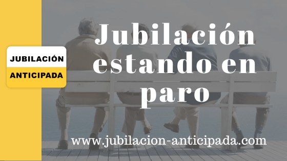 jubilacion estando en paro